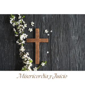 SALMO 101, MISERICORDIA Y JUICIO
